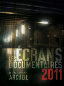 Les Ecrans Documentaires 2011
